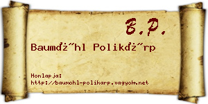 Baumöhl Polikárp névjegykártya